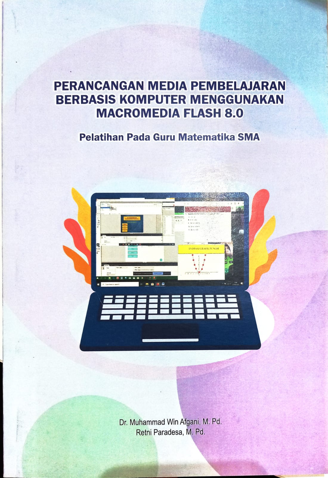 Pengembangan Media Pembelajaran Matematika Berbasis Macromedia Flash 8